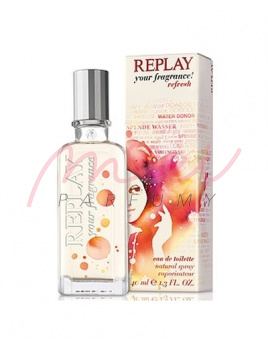 Replay your fragrance! Refresh for Her, Toaletní voda 40ml