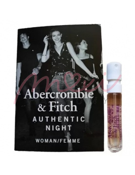 Abercrombie & Fitch Authentic Night for woman, EDP - Vzorek vůně